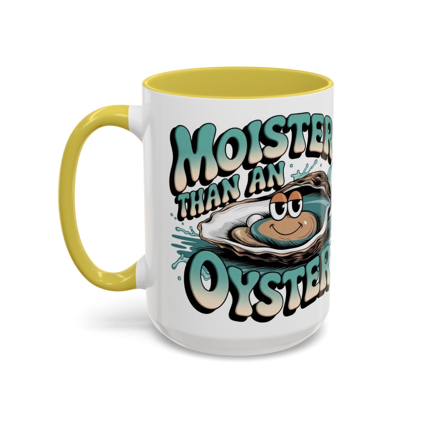 Moister Than An Oyster Coffee Mug — Funny Retro Oyster Seafood Gift (11oz, 15oz) - Ramshackle Shack