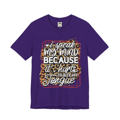 Graphic Tee — "I Speak My Mind Because It Hurts to Bite My Tongue" Leopard Print - Ramshackle Shack