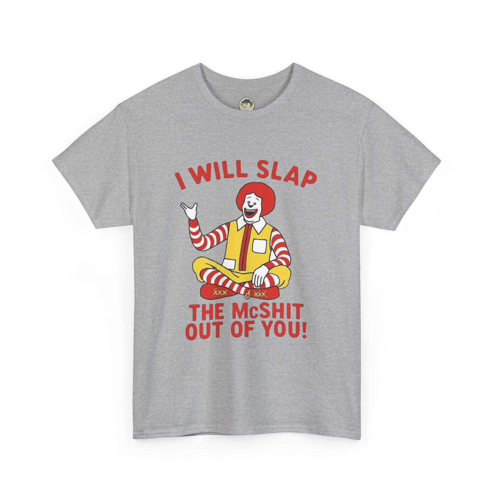 Funny Graphic Tee I Will Slap the McShit Out of You! Retro Clown Tee - Ramshackle Shack