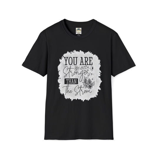 You Are Stronger Than The Storm Graphic Tee — "And Still I Rise" Inspirational T-Shirt - Ramshackle Shack
