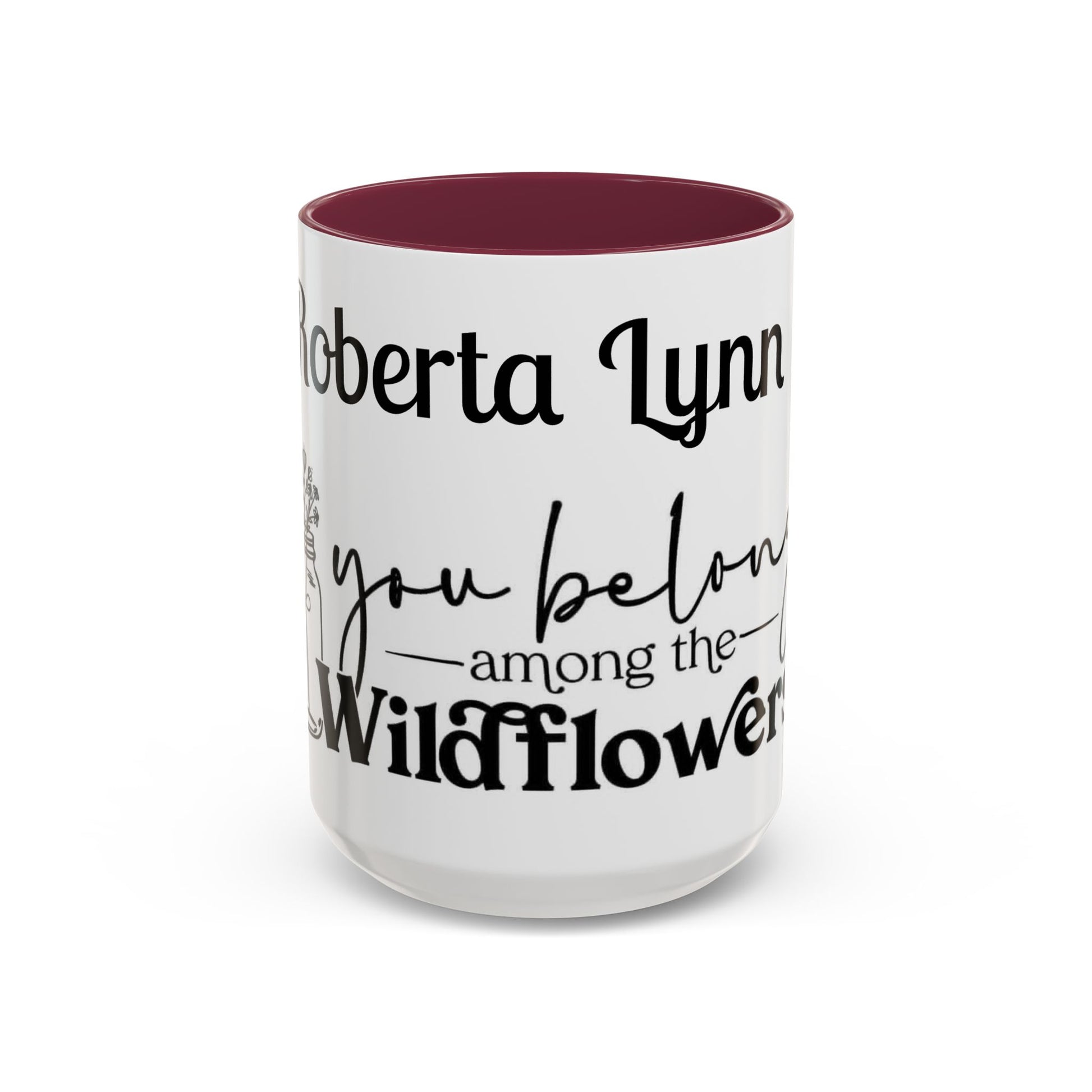 You Belong Among the Wildflowers Daisy Mug — Custom Name Colorful 11oz & 15oz - Ramshackle Shack
