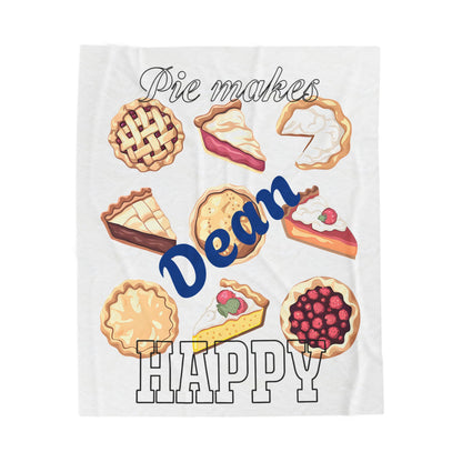 Personalized Velveteen Plush Blanket - Pie Makes Dean Happy - Custom Name Gift - Ramshackle Shack