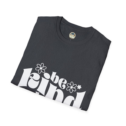 Unisex softstyle T-shirt with "Be Kind Always" and "Don't Be A Dickasaurus" printed in bold text, casual fit, on a white fabric.