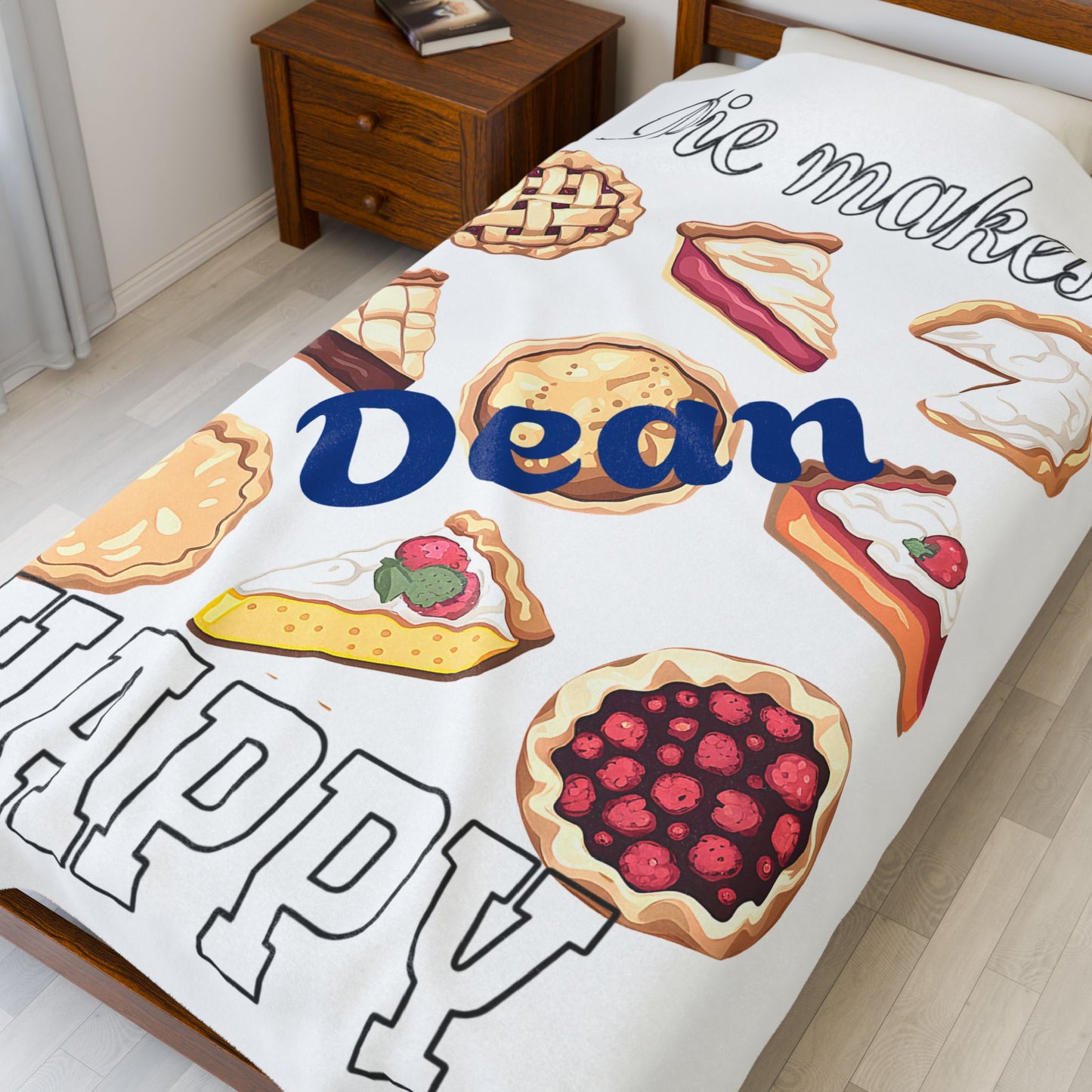 Personalized Velveteen Plush Blanket - Pie Makes Dean Happy - Custom Name Gift - Ramshackle Shack