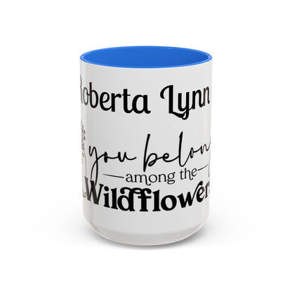 You Belong Among the Wildflowers Daisy Mug — Custom Name Colorful 11oz & 15oz - Ramshackle Shack