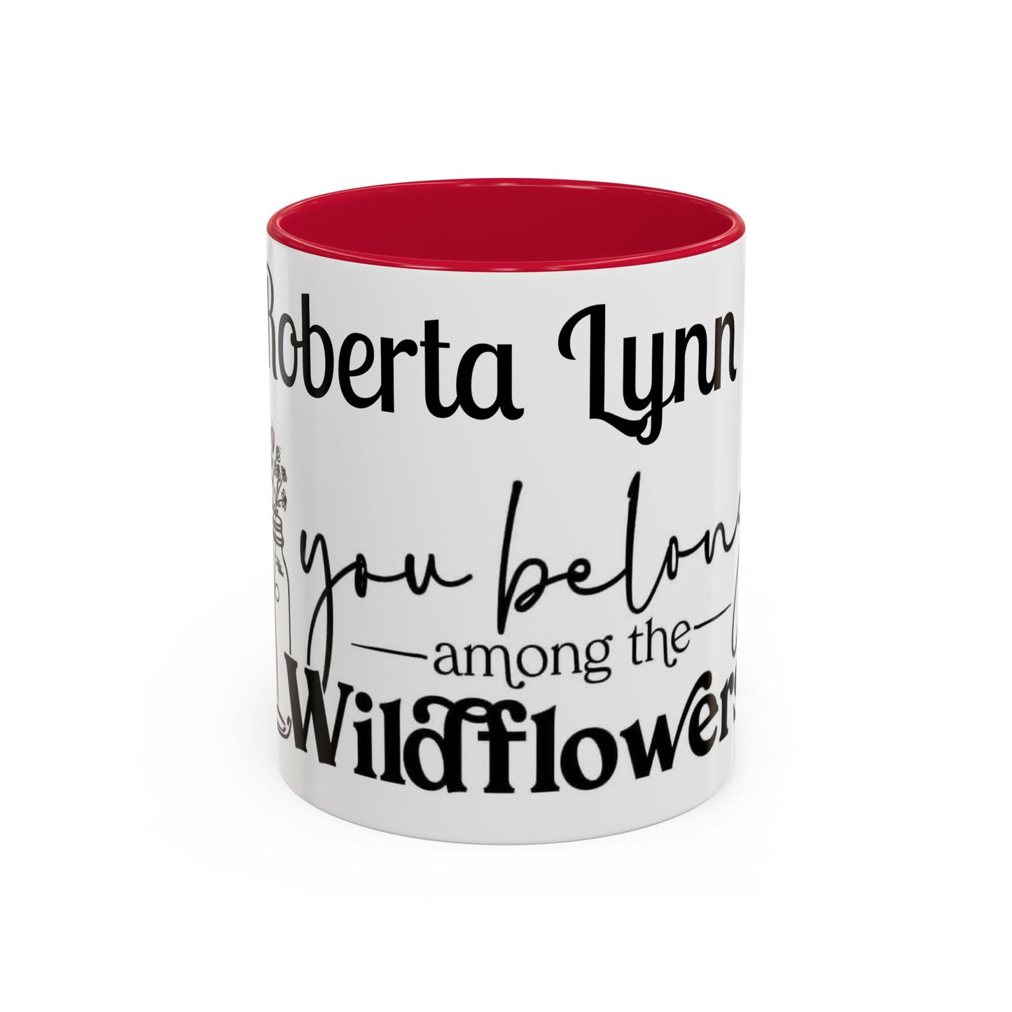 You Belong Among the Wildflowers Daisy Mug — Custom Name Colorful 11oz & 15oz - Ramshackle Shack