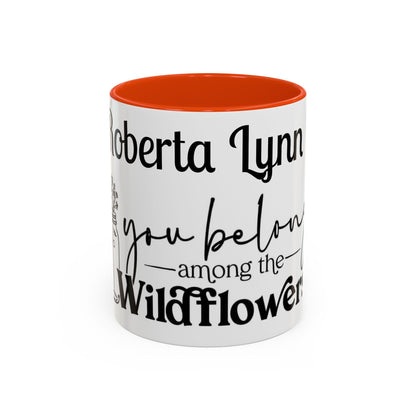 You Belong Among the Wildflowers Daisy Mug — Custom Name Colorful 11oz & 15oz - Ramshackle Shack