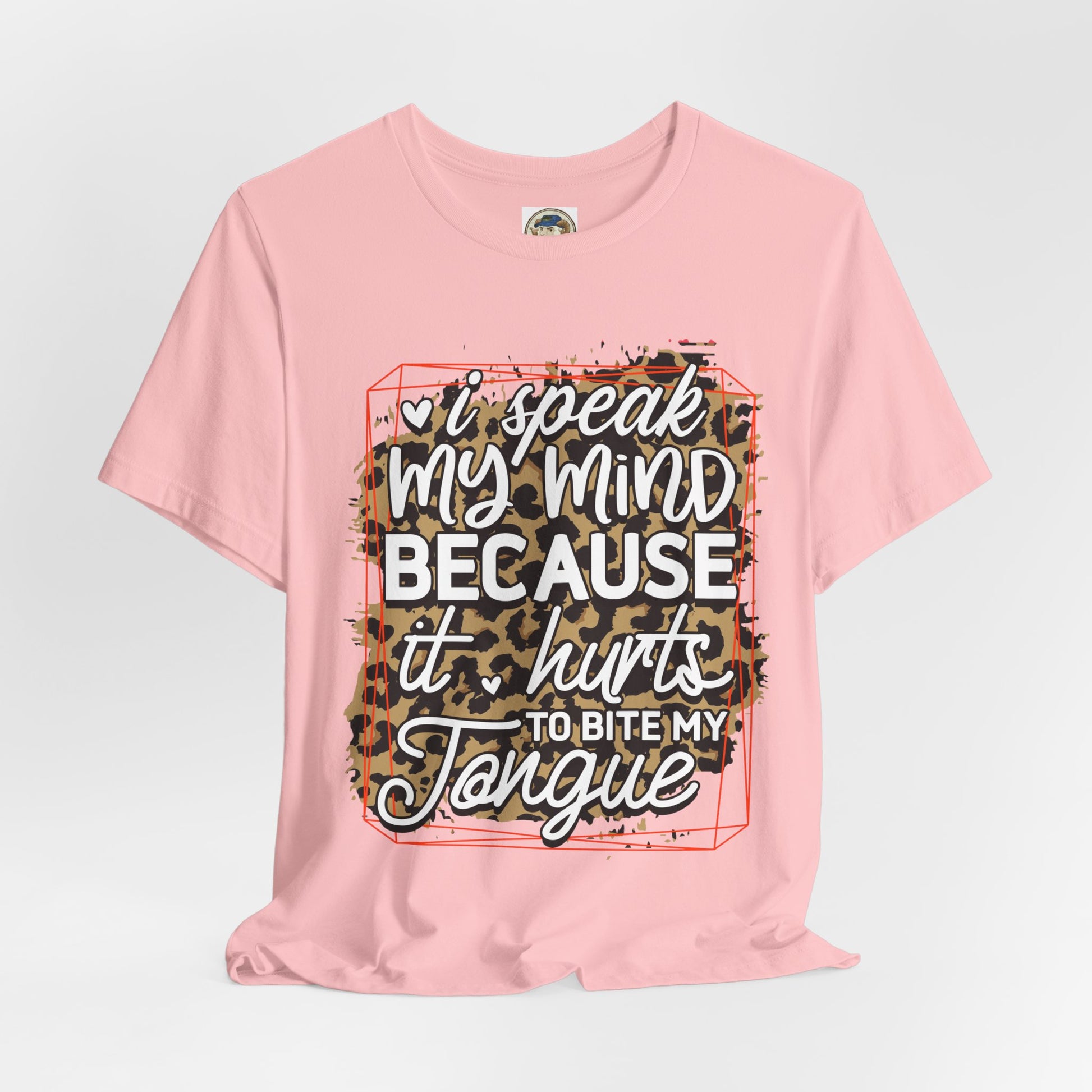 Graphic Tee — "I Speak My Mind Because It Hurts to Bite My Tongue" Leopard Print - Ramshackle Shack