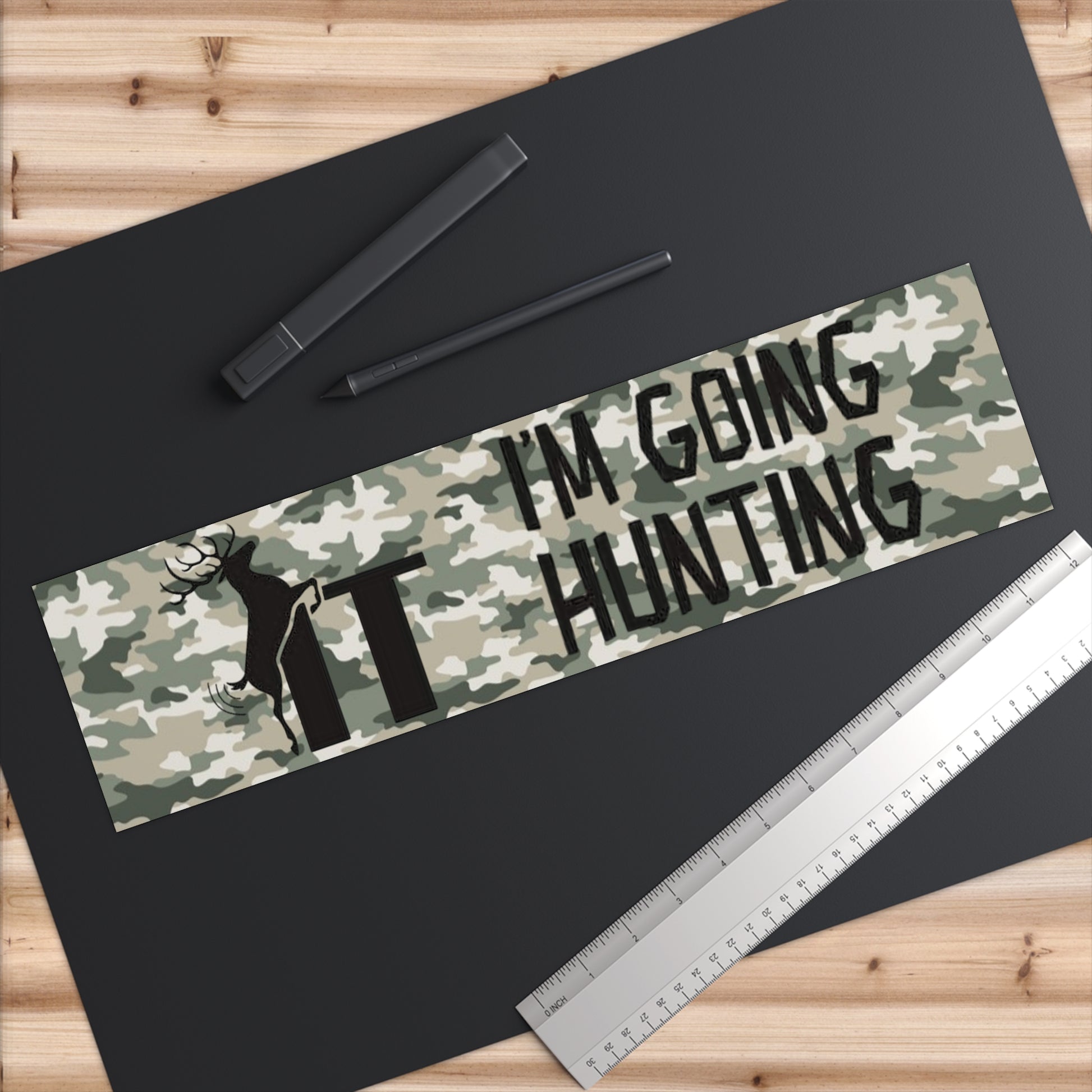 Fuck It I'm Going Hunting Camo Bumper Sticker  Funny Deer Design - Ramshackle Shack