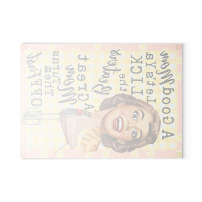 Retro Glass Cutting Board — “A good mom let's ya lick the beaters. A great mom shuts them off first.” - Ramshackle Shack