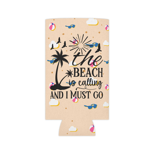 Can Cooler — “The Beach Is Calling, I Must Go” Tropical Palm & Sunglasses Design - Ramshackle Shack