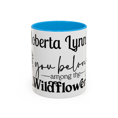 You Belong Among the Wildflowers Daisy Mug — Custom Name Colorful 11oz & 15oz - Ramshackle Shack