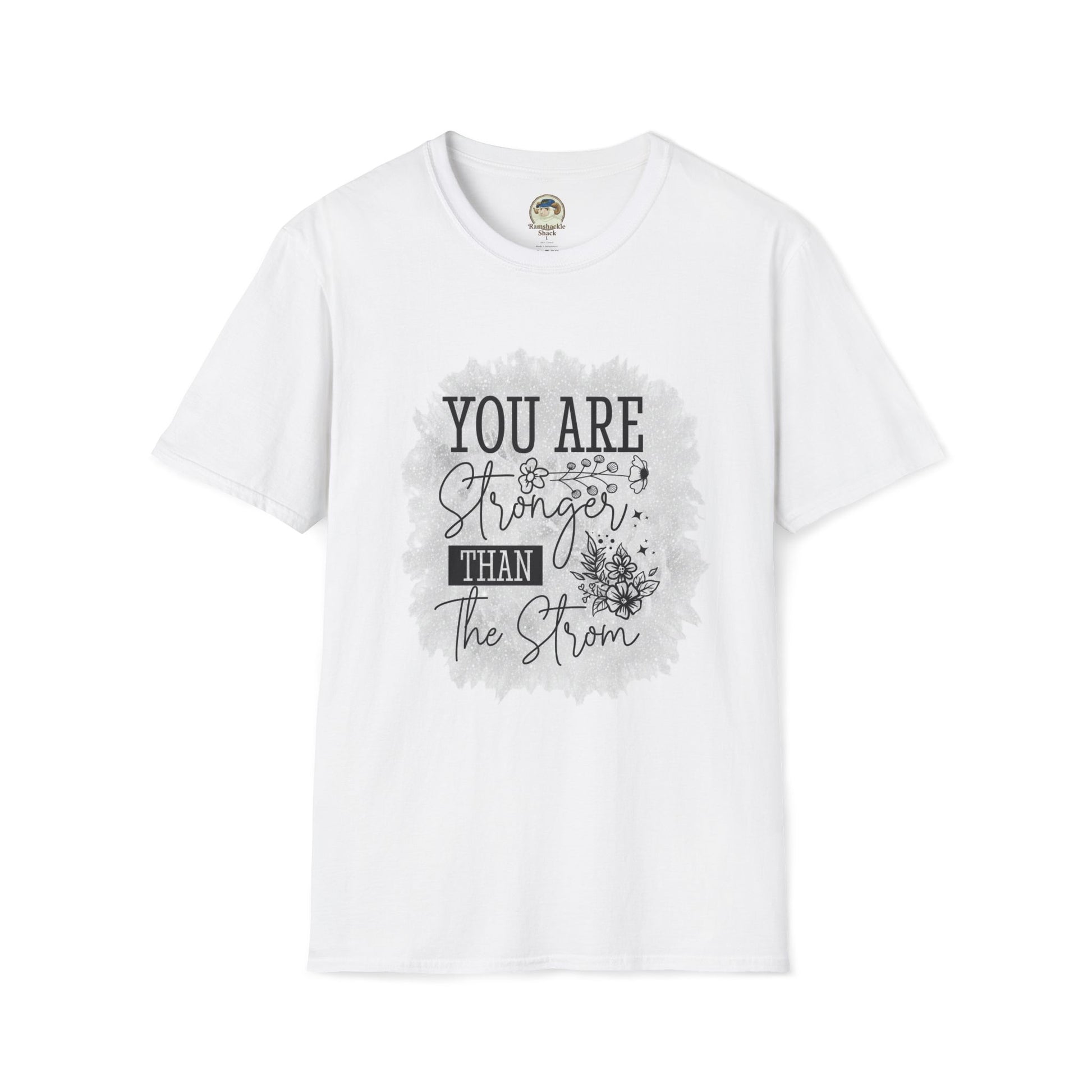 You Are Stronger Than The Storm Graphic Tee — "And Still I Rise" Inspirational T-Shirt - Ramshackle Shack