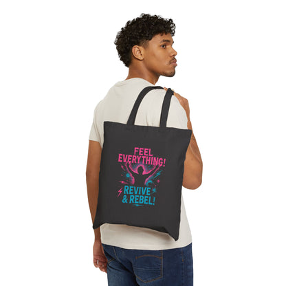 Feel Everything! Revive & Rebel Cotton Canvas Tote - Ramshackle Shack