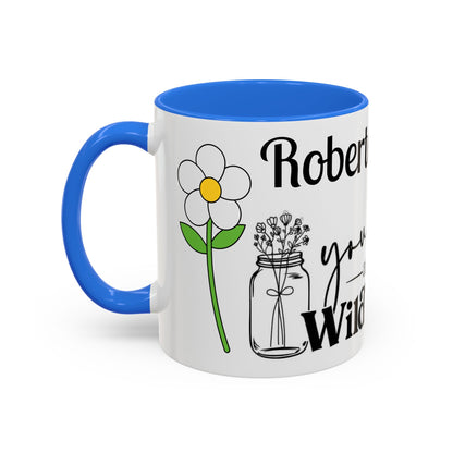 You Belong Among the Wildflowers Daisy Mug — Custom Name Colorful 11oz & 15oz - Ramshackle Shack