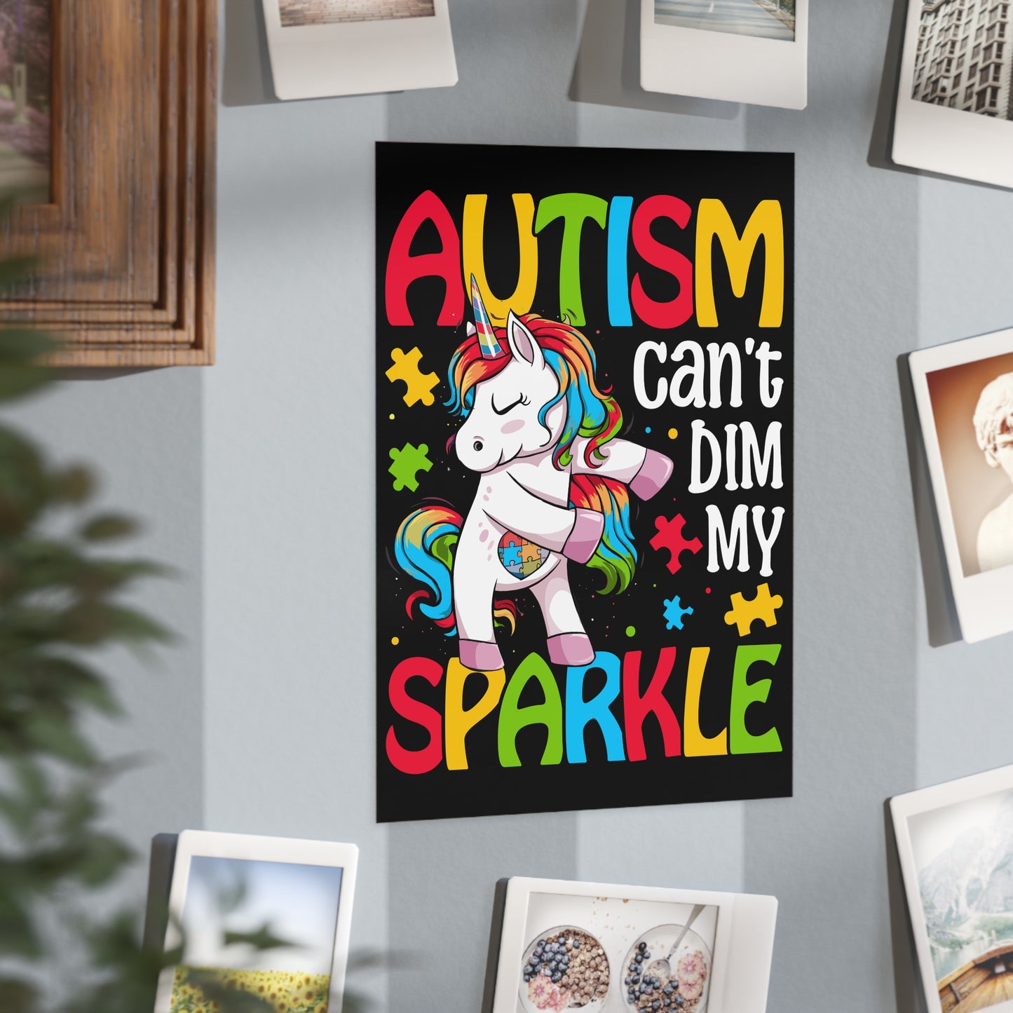Autism Can't Dim My Sparkle print on paper, colorful and inspiring design by Printify for autism awareness and support.