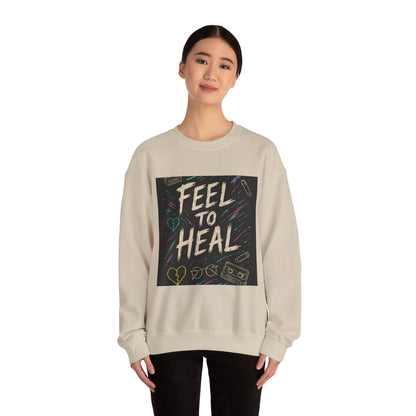 Feel to Heal Unisex Sweatshirt - Ramshackle Shack