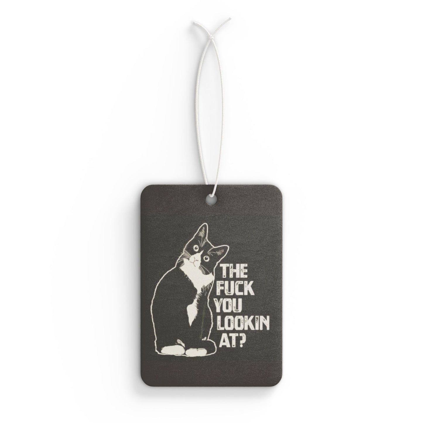 Funny Cat Car Air Freshener The F*** You Lookin At? Sassy Vehicle Air Freshener - Ramshackle Shack
