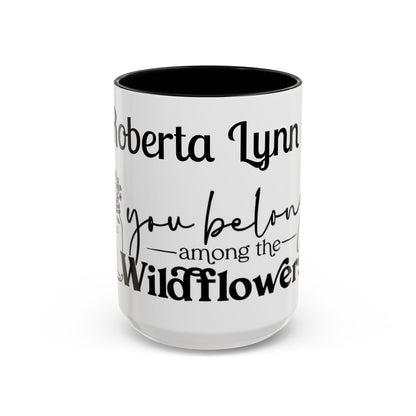 You Belong Among the Wildflowers Daisy Mug — Custom Name Colorful 11oz & 15oz - Ramshackle Shack