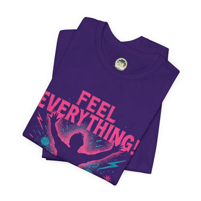 Feel Everything! Revive & Rebel Tee — Empowerment Graphic T-Shirt - Ramshackle Shack