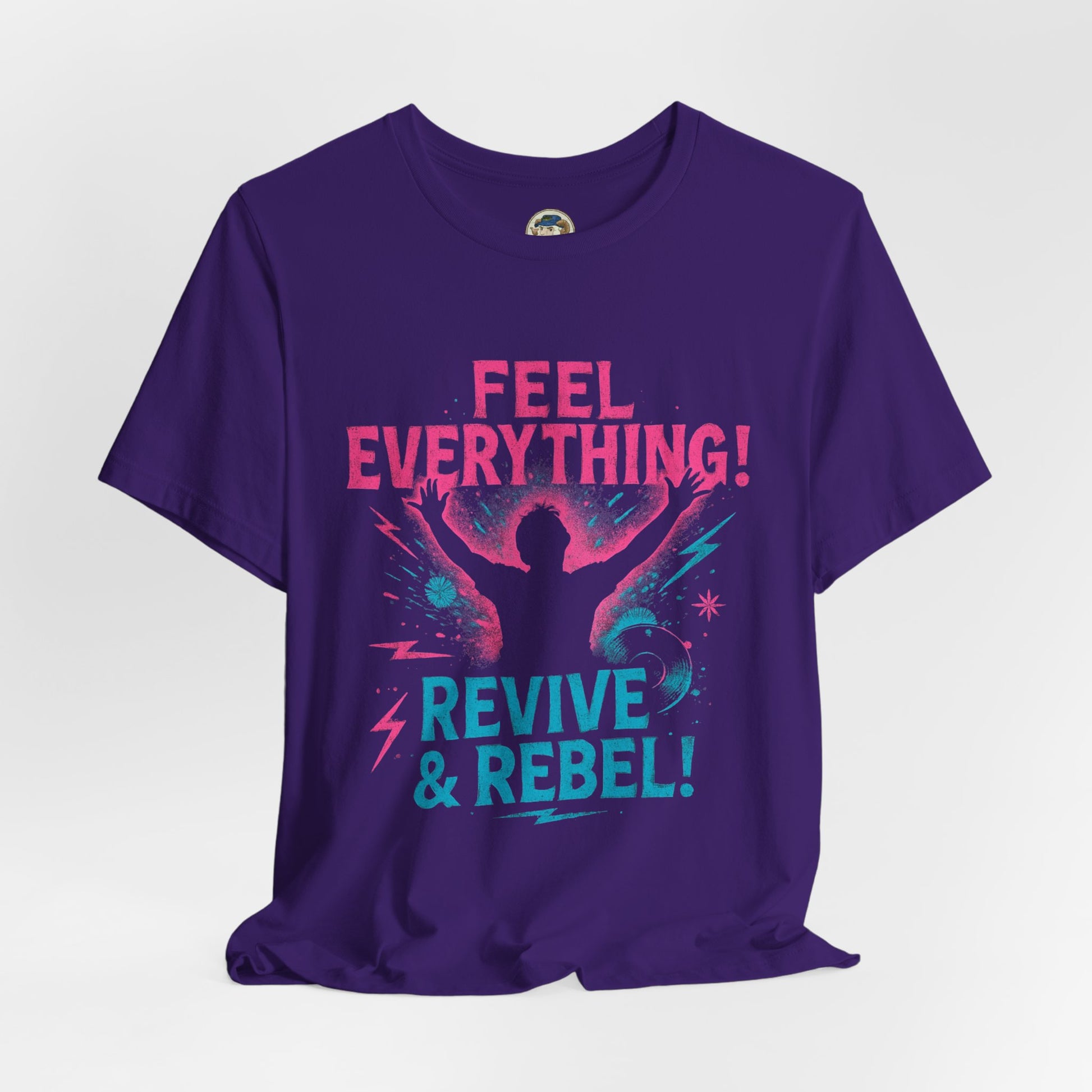 Feel Everything! Revive & Rebel Tee — Empowerment Graphic T-Shirt - Ramshackle Shack