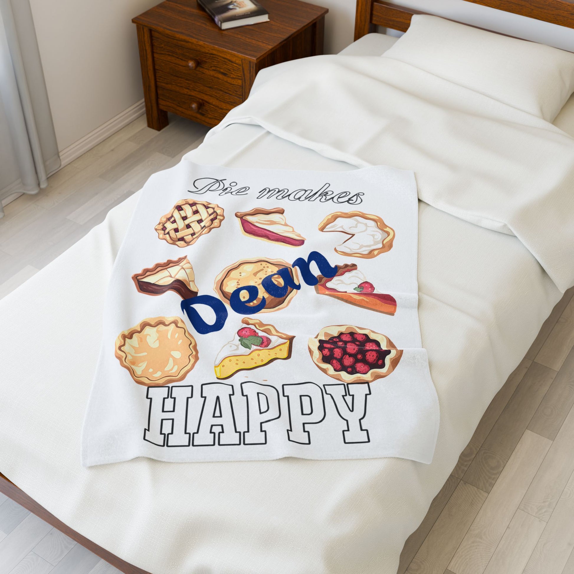 Personalized Velveteen Plush Blanket - Pie Makes Dean Happy - Custom Name Gift - Ramshackle Shack
