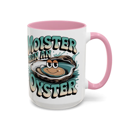 Moister Than An Oyster Coffee Mug — Funny Retro Oyster Seafood Gift (11oz, 15oz) - Ramshackle Shack