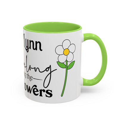 You Belong Among the Wildflowers Daisy Mug — Custom Name Colorful 11oz & 15oz - Ramshackle Shack