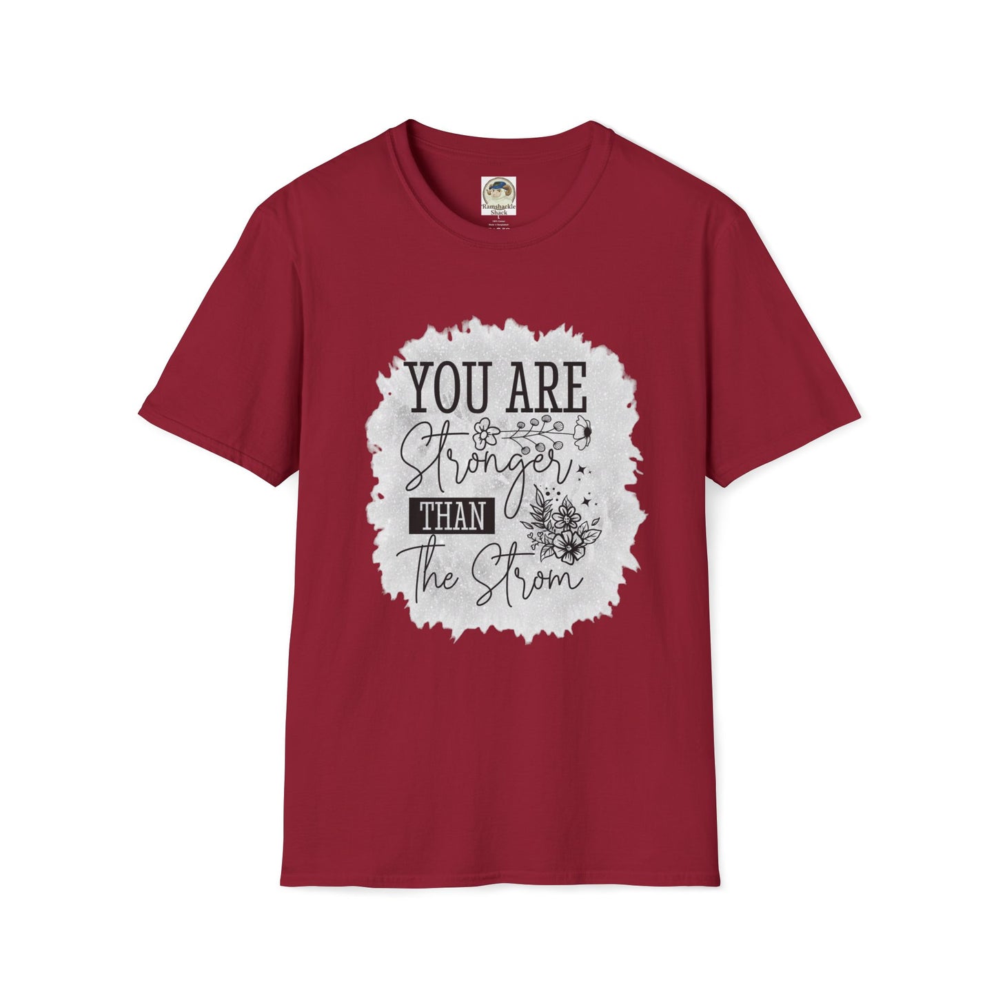 You Are Stronger Than The Storm Graphic Tee — "And Still I Rise" Inspirational T-Shirt - Ramshackle Shack