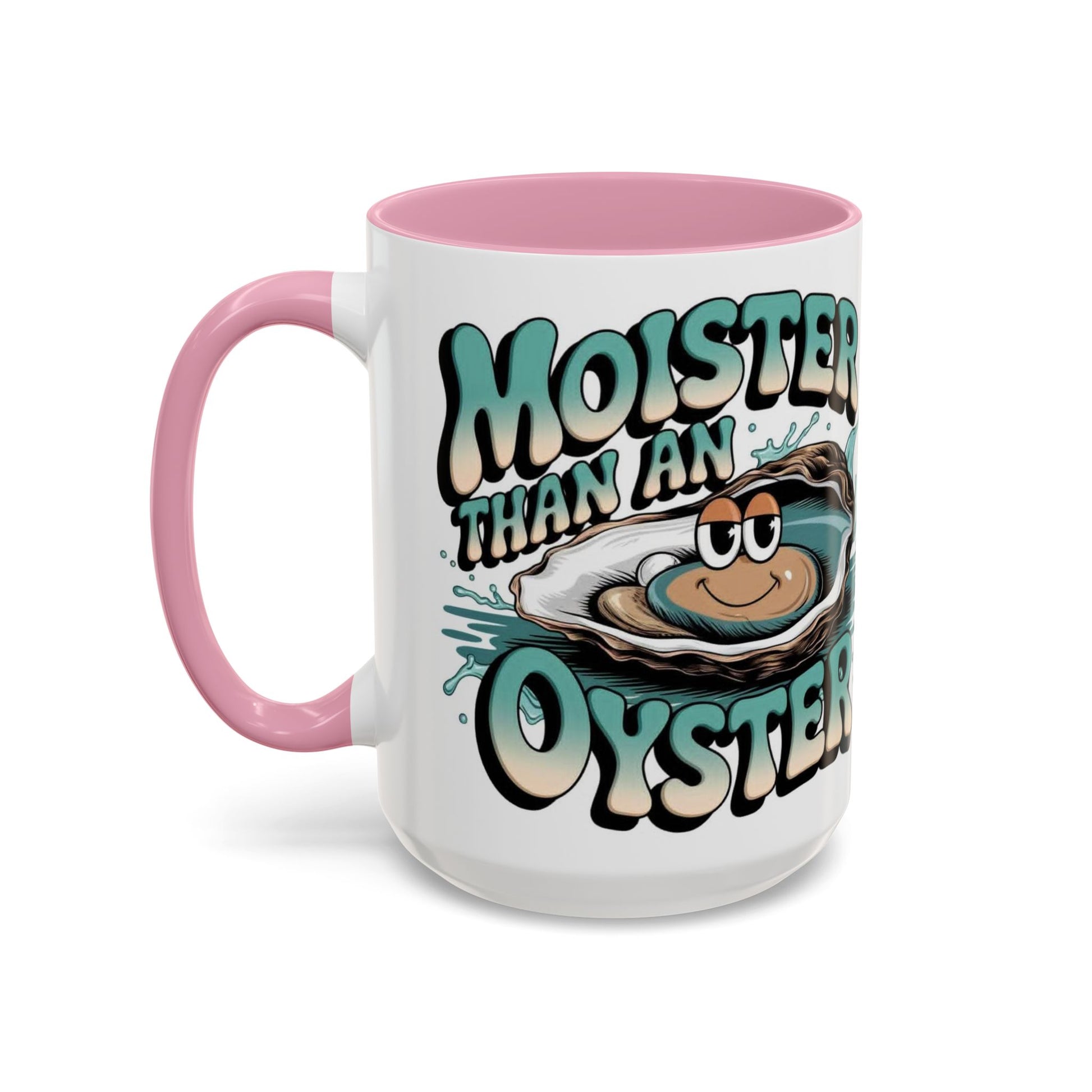 Moister Than An Oyster Coffee Mug — Funny Retro Oyster Seafood Gift (11oz, 15oz) - Ramshackle Shack