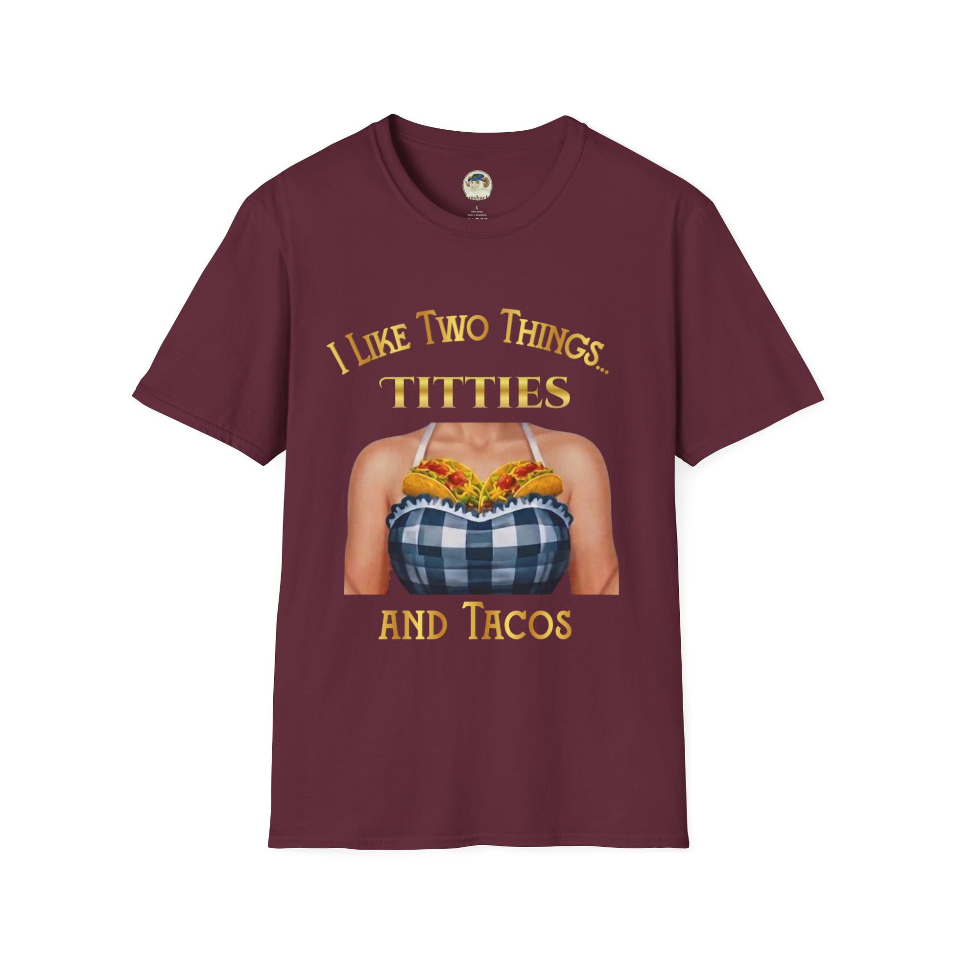 Funny graphic T-shirt from Printify featuring the phrase "I Like Two Things: Titties and Tacos" on a casual T-shirt.