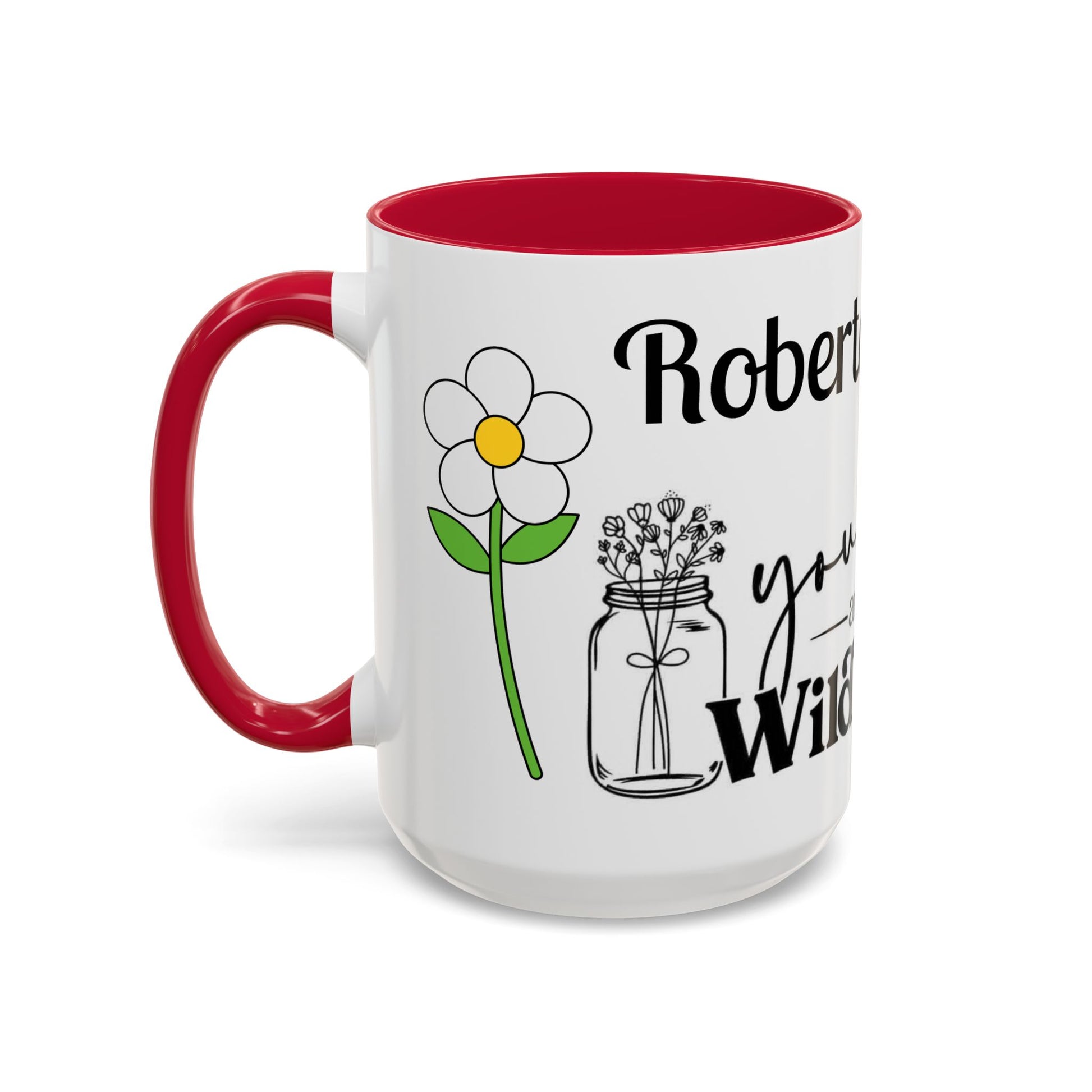 You Belong Among the Wildflowers Daisy Mug — Custom Name Colorful 11oz & 15oz - Ramshackle Shack