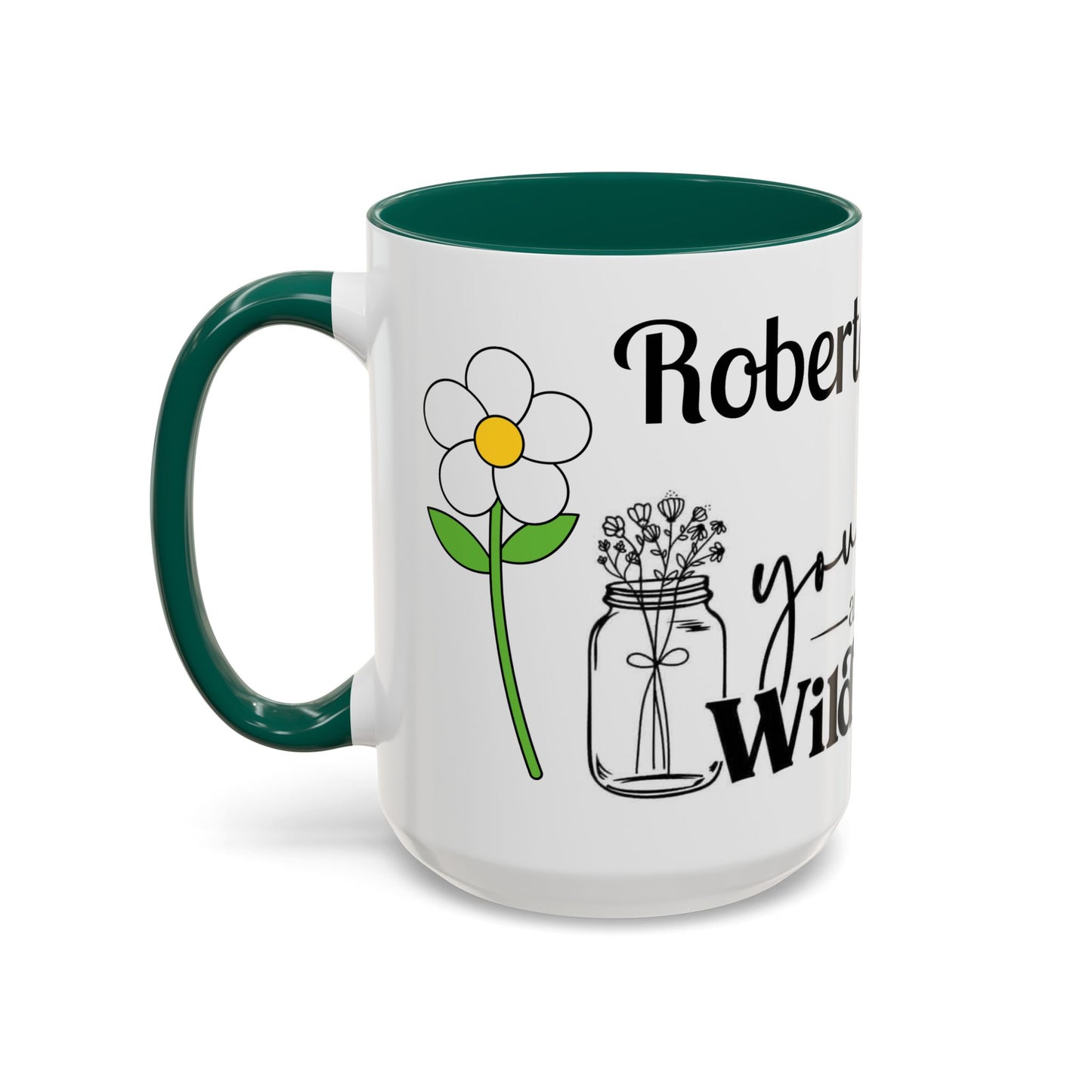 You Belong Among the Wildflowers Daisy Mug — Custom Name Colorful 11oz & 15oz - Ramshackle Shack