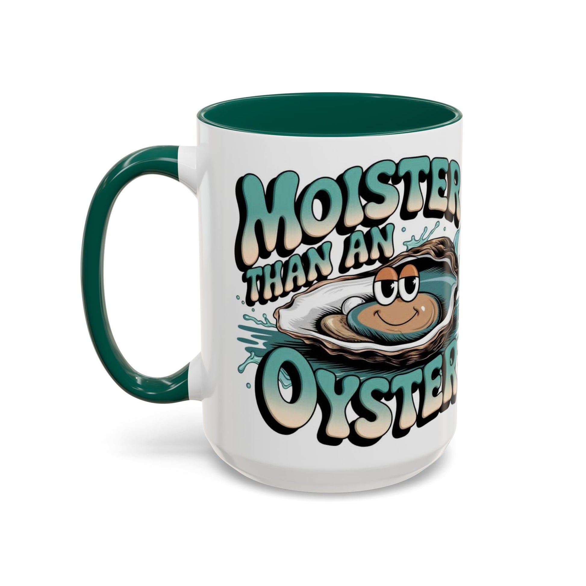 Moister Than An Oyster Coffee Mug — Funny Retro Oyster Seafood Gift (11oz, 15oz) - Ramshackle Shack