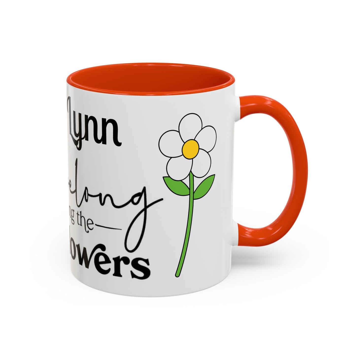 You Belong Among the Wildflowers Daisy Mug — Custom Name Colorful 11oz & 15oz - Ramshackle Shack