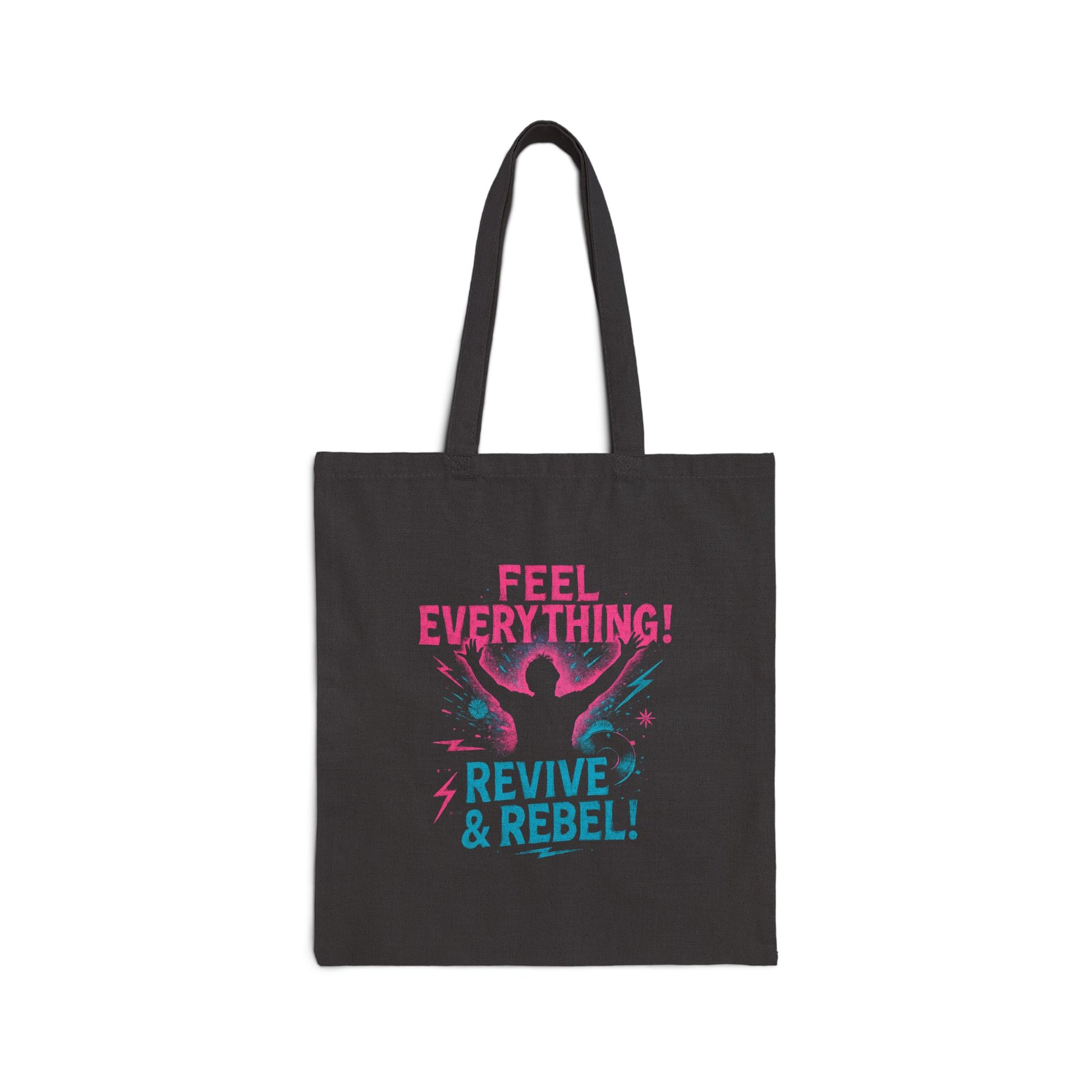 Feel Everything! Revive & Rebel Cotton Canvas Tote - Ramshackle Shack