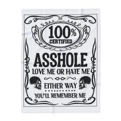 Arctic Fleece Blanket — "100% Certified Asshole" Funny Novelty Throw Blanket - Ramshackle Shack
