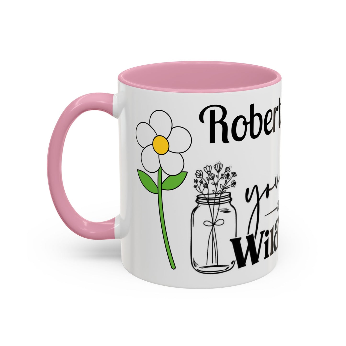You Belong Among the Wildflowers Daisy Mug — Custom Name Colorful 11oz & 15oz - Ramshackle Shack