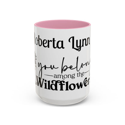 You Belong Among the Wildflowers Daisy Mug — Custom Name Colorful 11oz & 15oz - Ramshackle Shack
