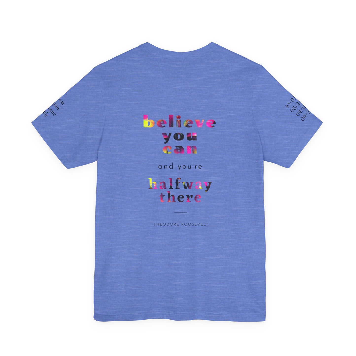 Dad 'Surviving on Caffeine and Chaos' Tee — Custom Names & Dates, 'Believe You Can' Back - Ramshackle Shack