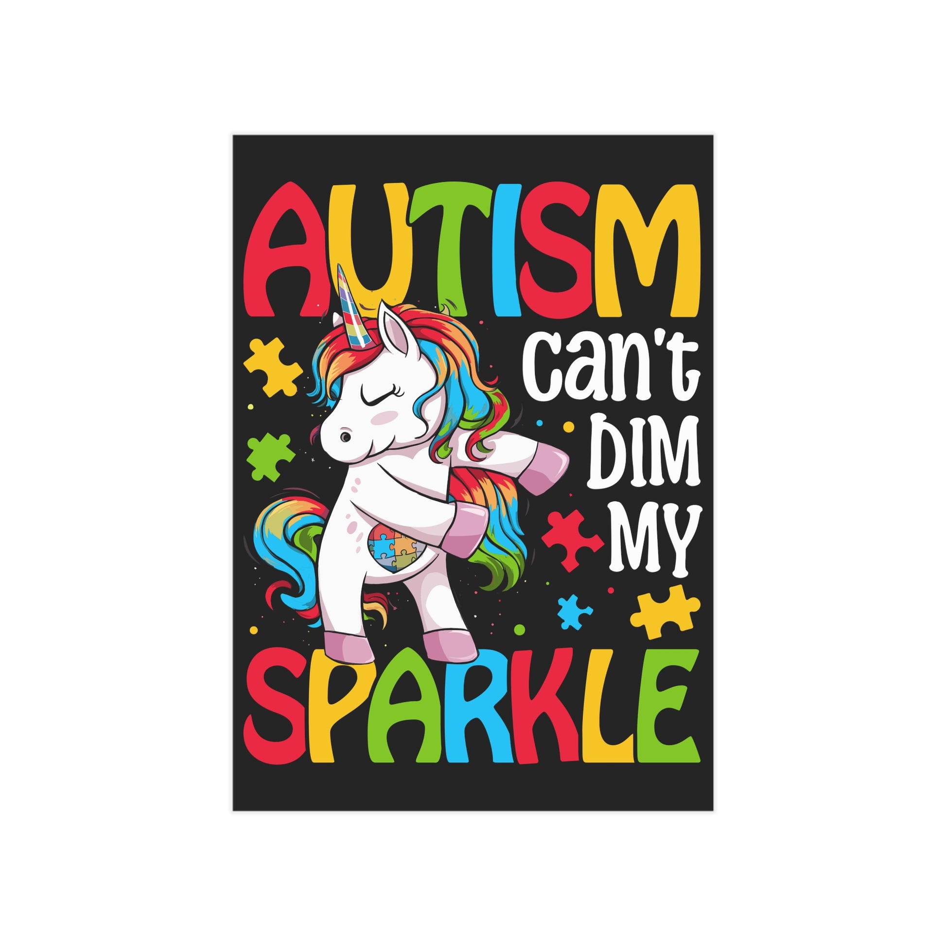 Autism Can't Dim My Sparkle print on paper product by Printify, featuring colorful, empowering text design on a white background.