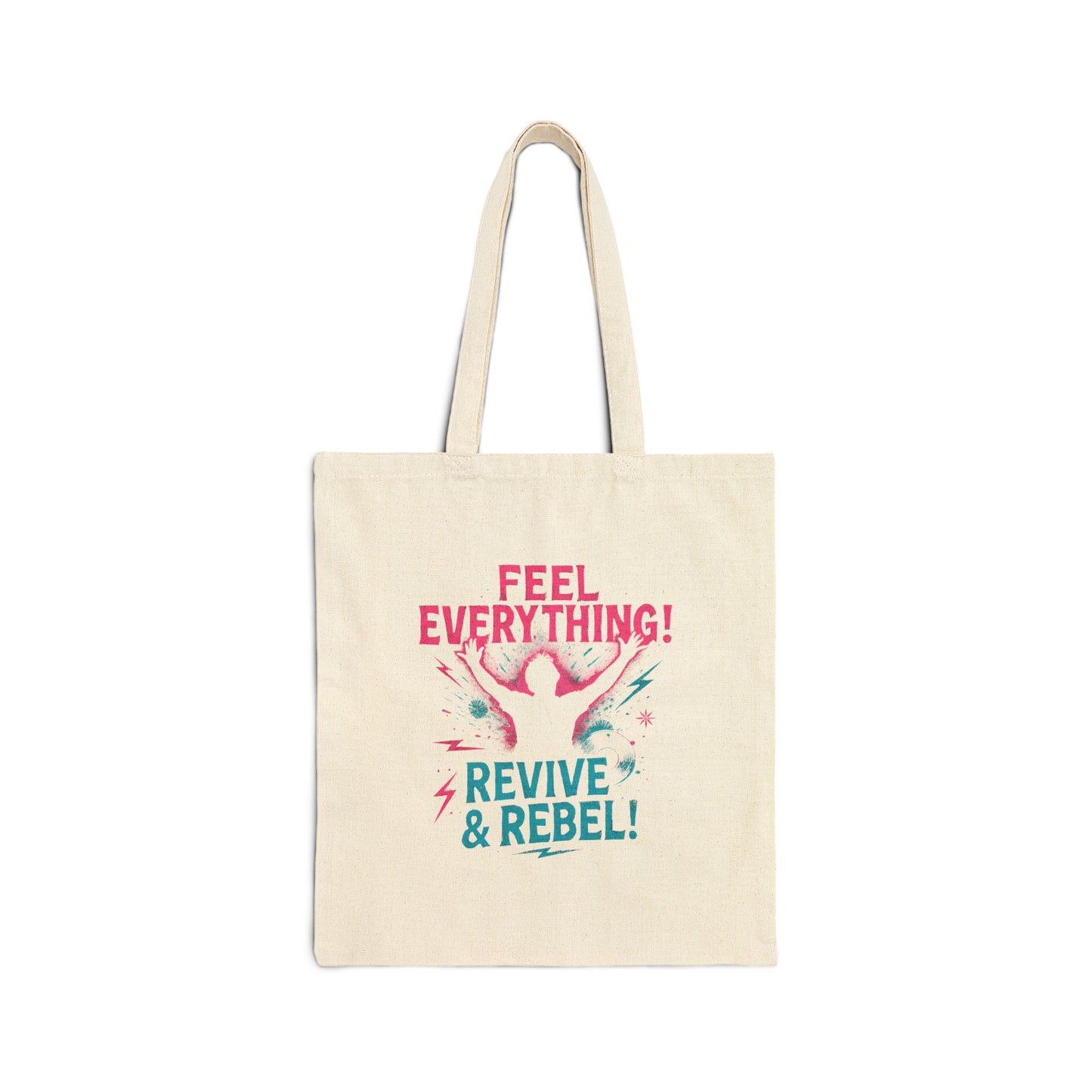 Feel Everything! Revive & Rebel Cotton Canvas Tote - Ramshackle Shack