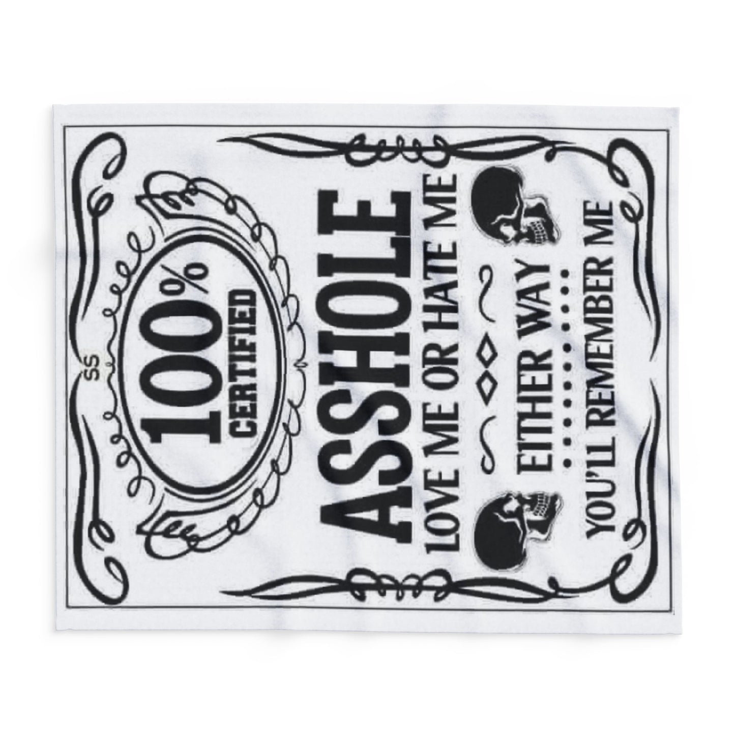 Arctic Fleece Blanket — "100% Certified Asshole" Funny Novelty Throw Blanket - Ramshackle Shack