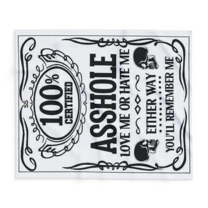 Arctic Fleece Blanket — "100% Certified Asshole" Funny Novelty Throw Blanket - Ramshackle Shack