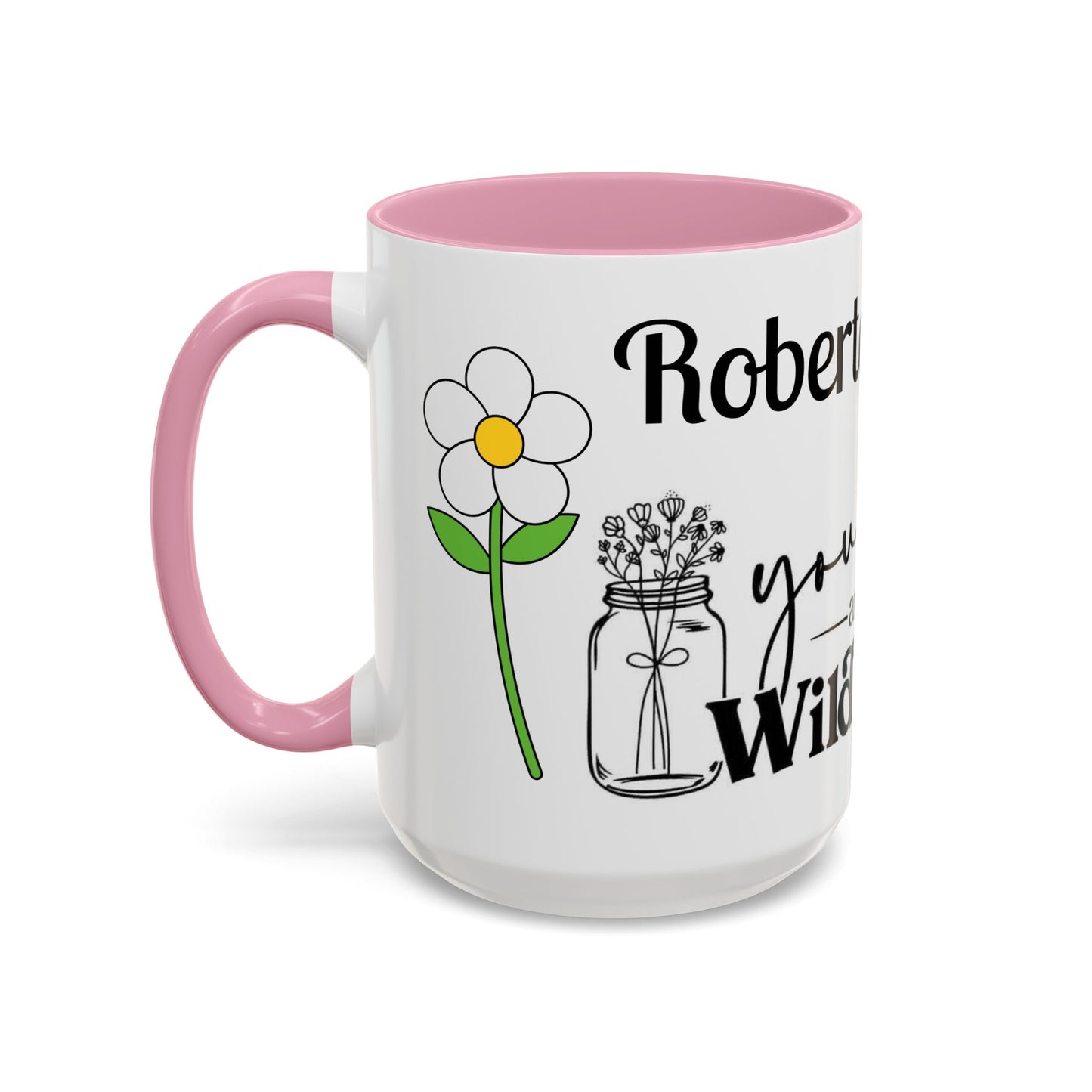 You Belong Among the Wildflowers Daisy Mug — Custom Name Colorful 11oz & 15oz - Ramshackle Shack