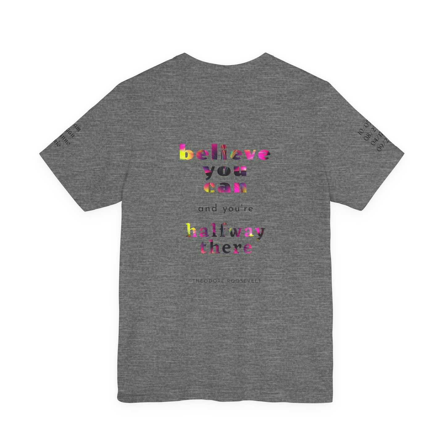 Dad 'Surviving on Caffeine and Chaos' Tee — Custom Names & Dates, 'Believe You Can' Back - Ramshackle Shack