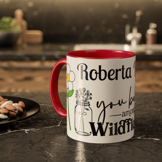You Belong Among the Wildflowers Daisy Mug — Custom Name Colorful 11oz & 15oz - Ramshackle Shack