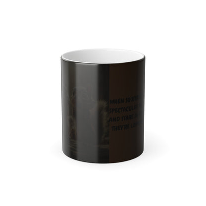 Color Changing Mug Cute Squirrel Quote 11oz - Ramshackle Shack