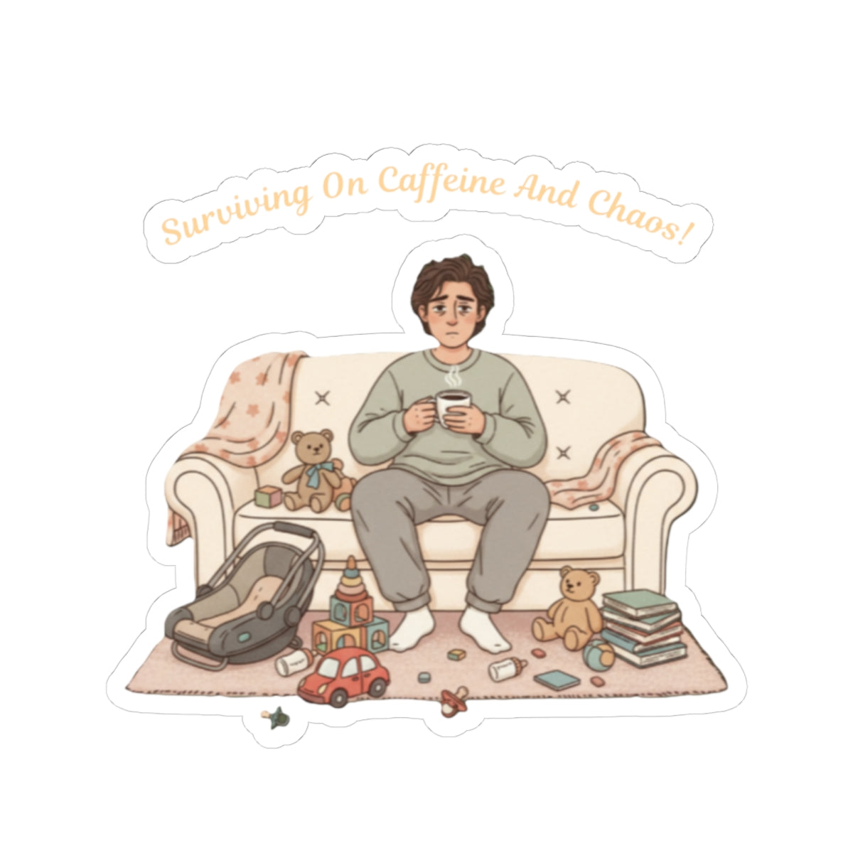 Surviving on Caffeine and Chaos Sticker | mom humor, parenting meme - Ramshackle Shack