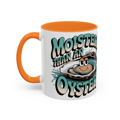 Moister Than An Oyster Coffee Mug — Funny Retro Oyster Seafood Gift (11oz, 15oz) - Ramshackle Shack